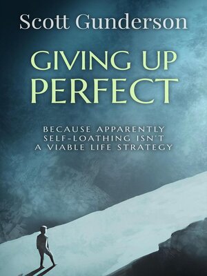 cover image of Giving Up Perfect